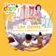 Les dents - De précieux organes pour la vie - Album