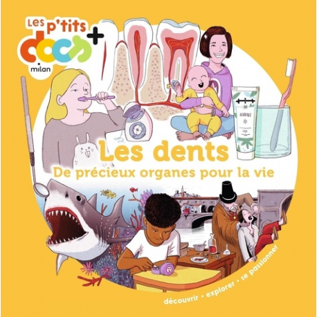 Les dents - De précieux organes pour la vie - Album