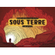 Sous Terre - Le livre d'activités - Grand Format