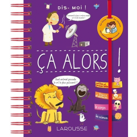 Dis-moi ça alors !