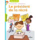 Le président de la récré - Poche