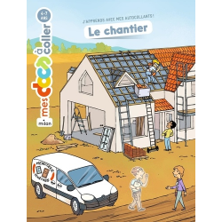Le chantier - Grand Format