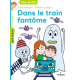 Dans le train fantôme - Poche