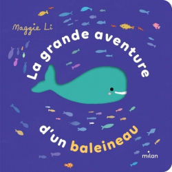 La grande aventure d'un baleineau - Album