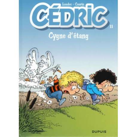 Cédric - Tome 11 - Cygne d'étang