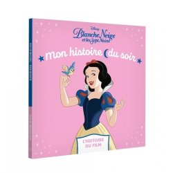 Mon Histoire du Soir - Blanche-Neige et les Sept Nains