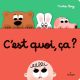 C'est quoi- ça ? - Album