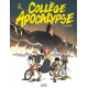 Collège Apocalypse - Tome 2