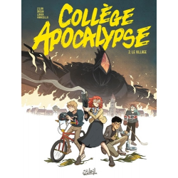 Collège Apocalypse - Tome 2