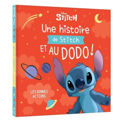 Une histoire de Stitch et au dodo ! - Les bonnes actions - Album