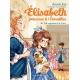 Elisabeth princesse à Versailles - Tome 30