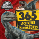 Jurassic World - 365 activités avec les dinosaures - Album