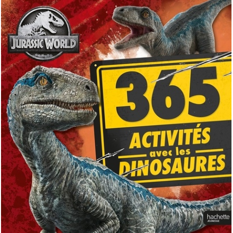 Jurassic World - 365 activités avec les dinosaures - Album