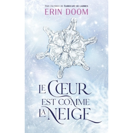 Le coeur est comme la neige - Grand Format
