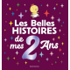 Les Belles Histoires de mes 2 ans - Album