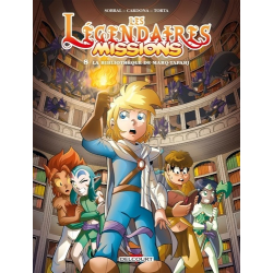 Légendaires (Les) - Missions - Tome 8