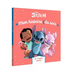 Mon Histoire du Soir - Stitch - Je t'aime - Angel