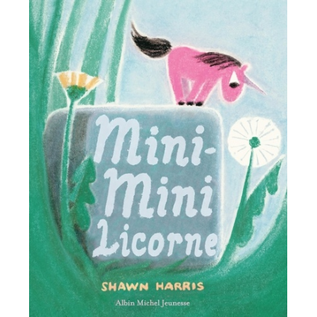 Mini-Mini Licorne - Album