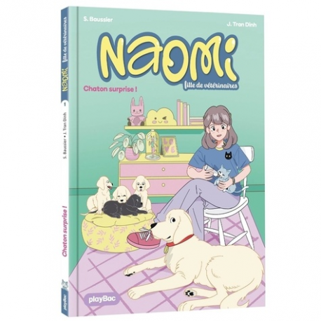 Naomi - fille de vétérinaire - Tome 1