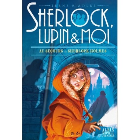 Sherlock- Lupin et moi - Tome 18