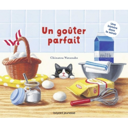 Un goûter parfait - Une histoire dans le miroir - Album