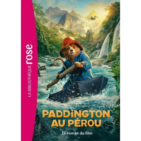 Paddington au Pérou - Le roman du film - Poche
