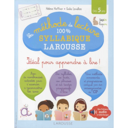 La méthode de lecture 100 % syllabique Larousse - Idéal pour apprendre à lire ! Dès 5 ans - Grand Format