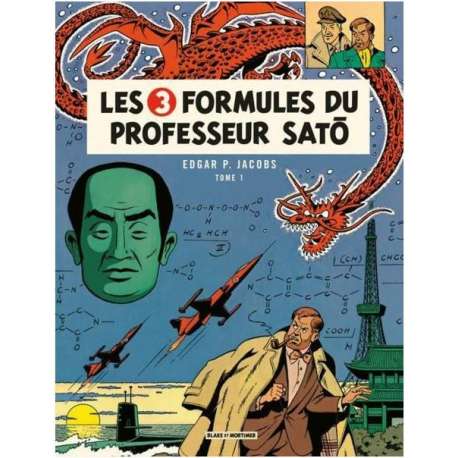 Blake et Mortimer - Tome 11 - Les 3 Formules du Professeur Satô - Tome 1