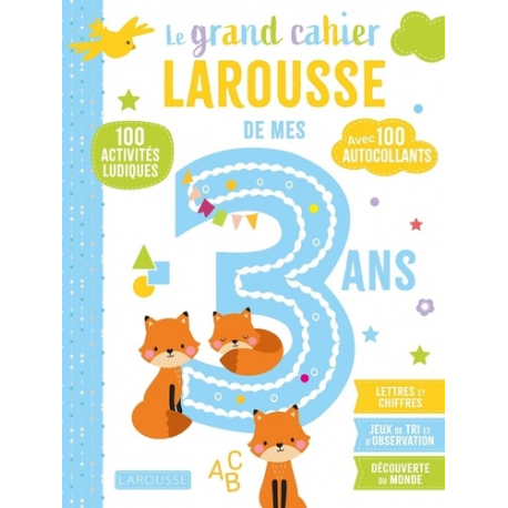 Le grand cahier Larousse de mes 3 ans - Album