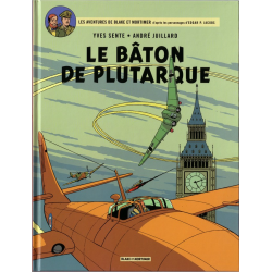 Blake et Mortimer - Tome 23 - Le Bâton de Plutarque