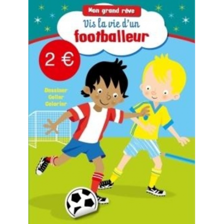 Vis la vie d'un footballeur - Album