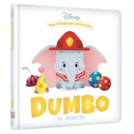 Mes Premières Histoires - Dumbo se déguise