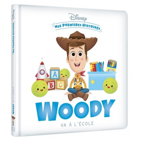 Mes Premières Histoires - Woody va à l'école