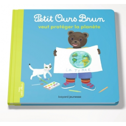 Petit Ours Brun veut protéger la planète