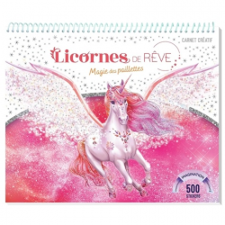 Licornes de rêve - Magie des paillettes. Avec 500 stickers - Album