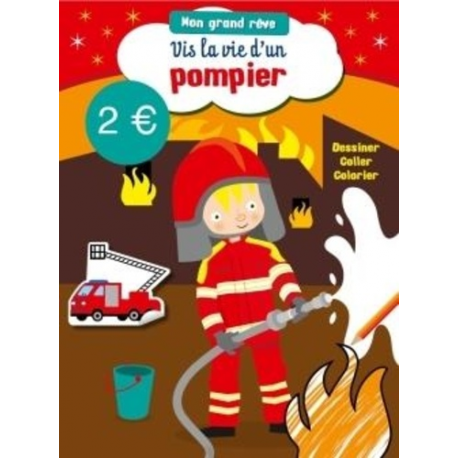 Vis la vie d'un pompier - Album
