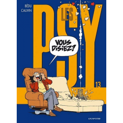 Psy (Les) - Tome 13 - Vous disiez ?