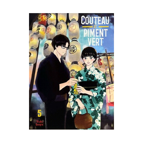 Couteau et Piment Vert - Tome 5 - Tome 5