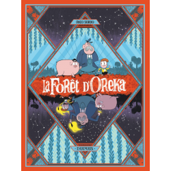 Forêt d'Oreka (La) - Tome 1 - Une longue nuit