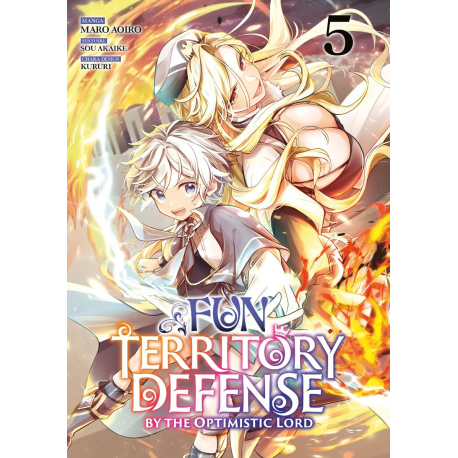 Fun Territory Defense by the Optimistic Lord - Tome 5 - Tome 5