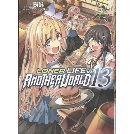 Loner Life in Another World - Tome 13 - Tome 13
