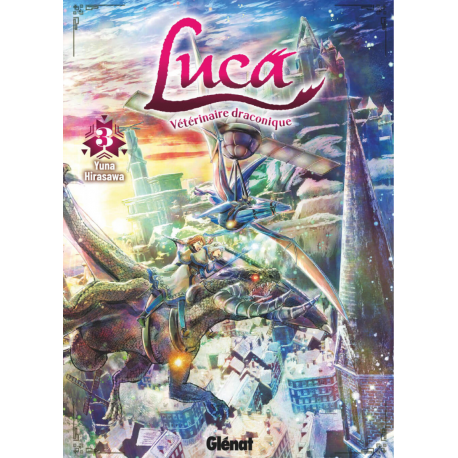 Luca vétérinaire draconique - Tome 3 - Tome 3