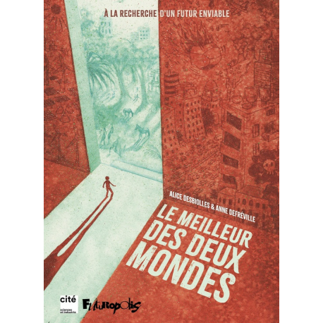 Meilleur des deux mondes (Le) - Le meilleur des deux mondes