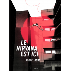 Nirvana est ici (Le) - Le nirvana est ici
