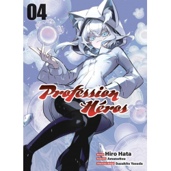 Profession héros - Tome 4 - Tome 4