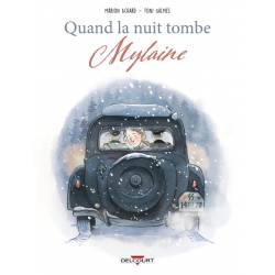 Quand la nuit tombe (Achard Galmès) - Tome 2 - Mylaine