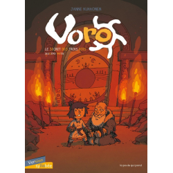 Voro - Tome 2 - Le Secret des trois rois - Deuxième partie