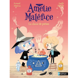 Amélie Maléfice - La classe de potions