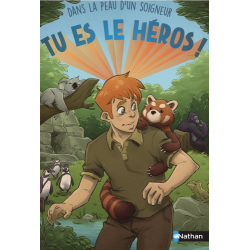 Dans la peau d'un soigneur - Tu es le héros ! - Grand Format