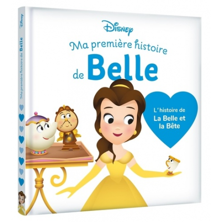 Ma première histoire de Belle